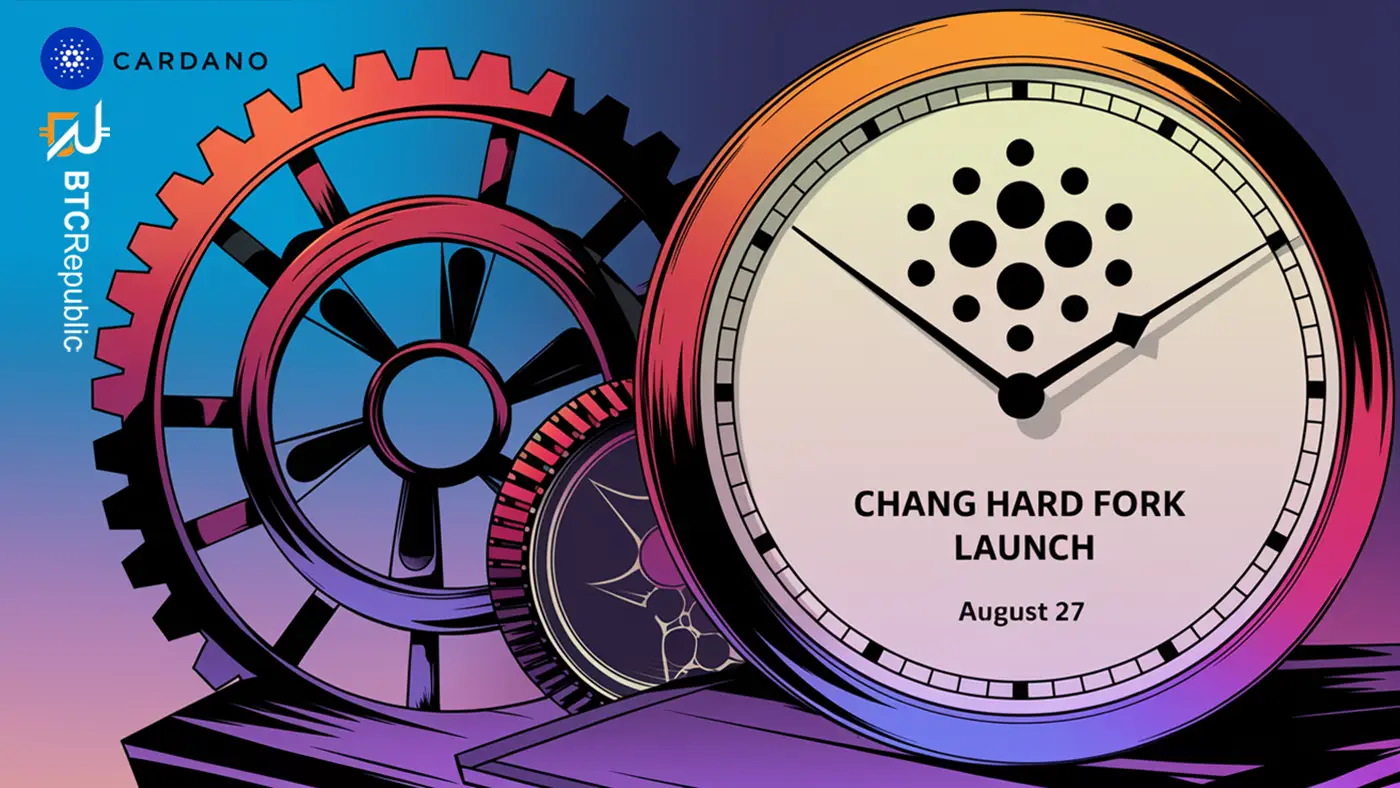 Cardano Gears Up For Chang Hard Fork Launch On August 27