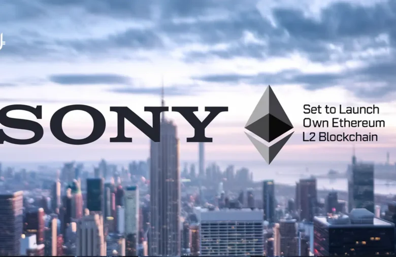 SONY Set To Launch Own Ethereum L2 Blockchain Called ‘Soneium’