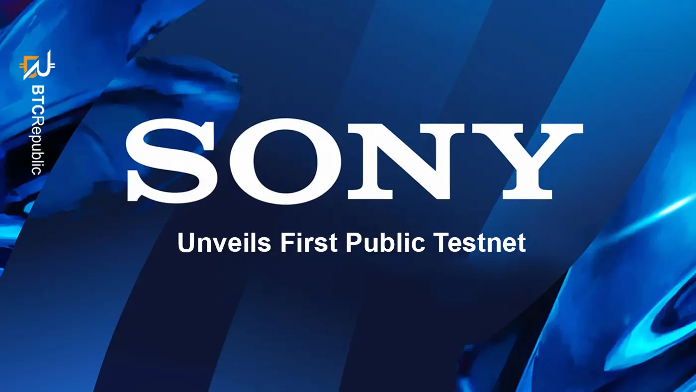 Sony Unveils First Public Testnet