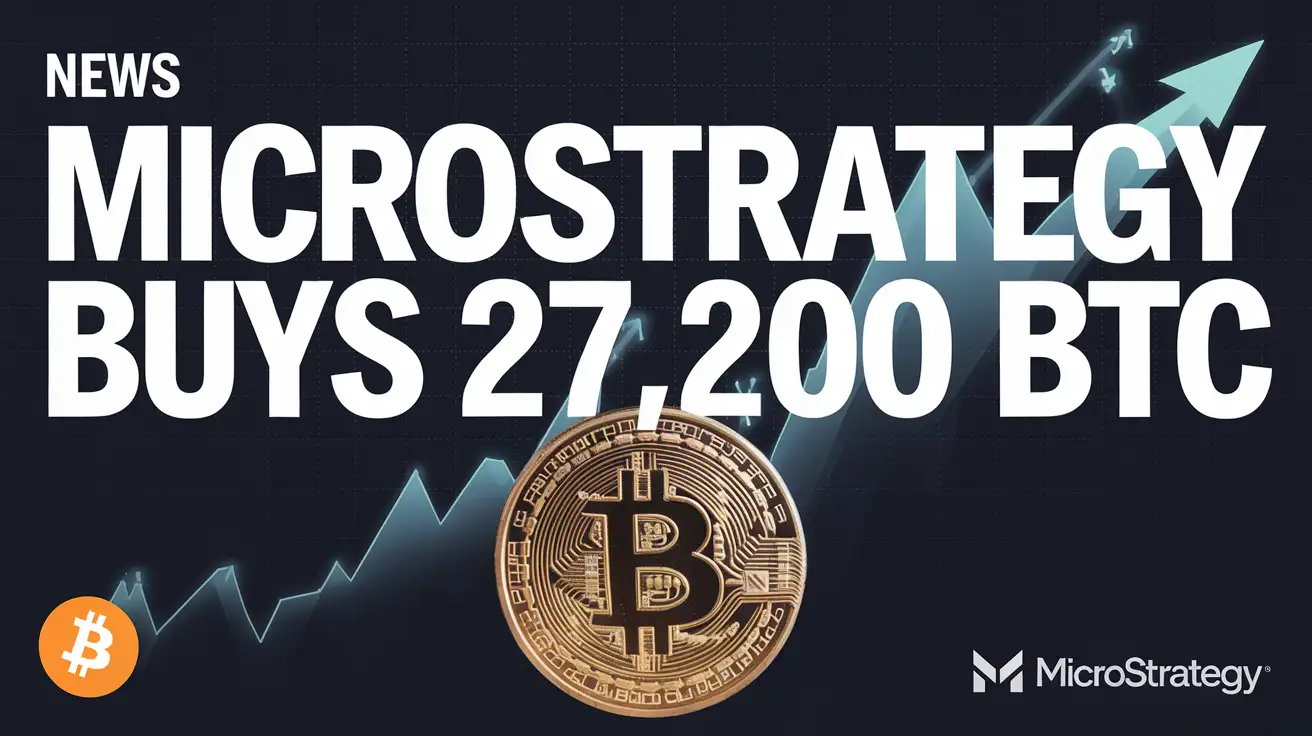 MicroStrategy Buys 27,200 BTC